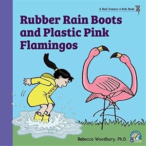 Bild des Verkufers fr Rubber Rain Boots and Plastic Pink Flamingos zum Verkauf von GreatBookPrices