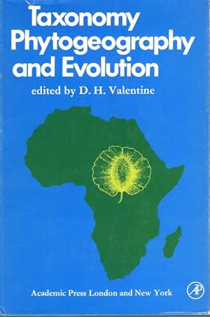 Imagen del vendedor de Taxonomy Phytogeography and Evolution a la venta por PEMBERLEY NATURAL HISTORY BOOKS BA, ABA