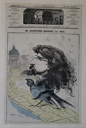 "ALPHONSE DAUDET par André GILL" Couverture entoilée orig. L'ECLIPSE 18/07/1875