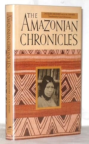 Seller image for The Amazonian Chronicles for sale by James Hulme Books