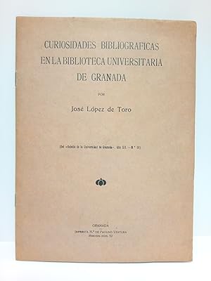 Curiosidades bibliográficas en la Biblioteca Universitaria de Granada. (Tres poemas difíciles de ...