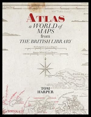 Imagen del vendedor de Atlas : A World of Maps from the British Library a la venta por GreatBookPricesUK