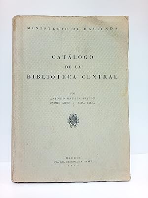 Ministerio de Hacienda: Catálogo de la Biblioteca Central