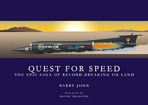 Immagine del venditore per Quest for Speed : The Epic Saga of Record-Breaking on Land venduto da GreatBookPricesUK