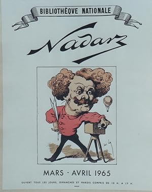 "NADAR / EXPOSITION BIBLIOTHÈQUE NATIONALE 1965" Affiche originale entoilée / Litho MOURLOT d'apr...