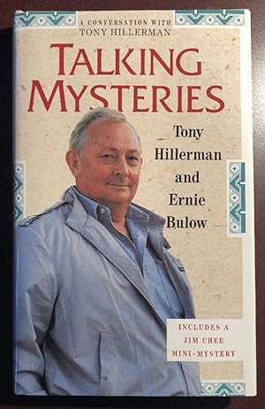Bild des Verkufers fr Talking Mysteries: A Conversation With Tony Hillerman zum Verkauf von Chaparral Books