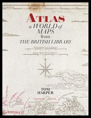 Imagen del vendedor de Atlas : A World of Maps from the British Library a la venta por GreatBookPrices
