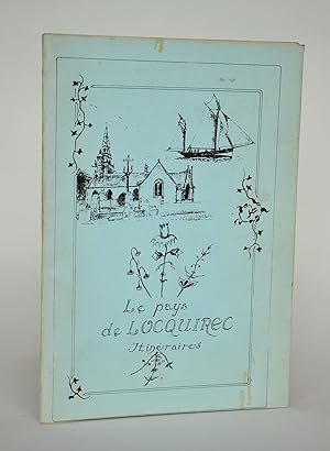 Imagen del vendedor de Le Pays De Locquirec, Itinraires a la venta por Librairie Raimbeau