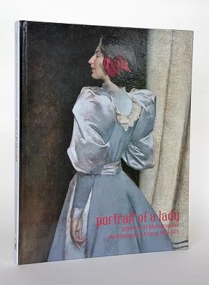 Seller image for Portrait of a Lady, Peintures et Photographies Amricaines En France, 1870-1915 for sale by Librairie Raimbeau