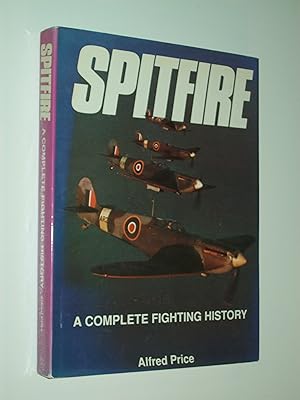 Immagine del venditore per Spitfire: A Complete Fighting History venduto da Rodney Rogers