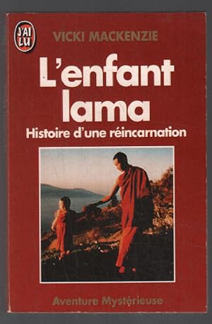 L'Enfant lama : histoire d'une réincarnation