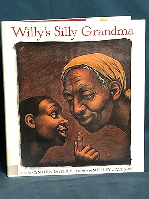 Imagen del vendedor de Willy's Silly Grandma a la venta por Red Owl Books