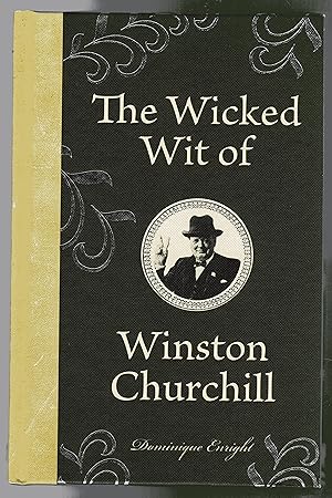 The Wicked Wit of Winston Churchill