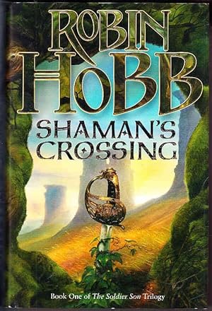 Immagine del venditore per Shaman's Crossing (Soldier Son Trilogy Book 1) venduto da Booklover Oxford