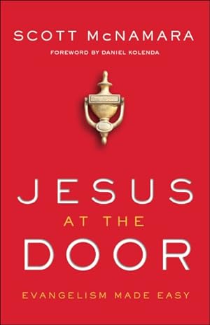 Seller image for Jesus at the Door : Evangelism Made Easy for sale by GreatBookPrices