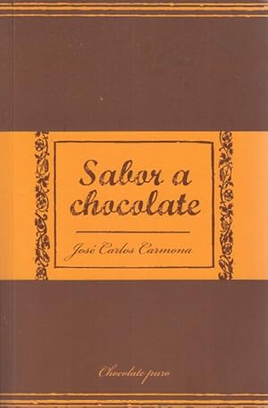 Seller image for SABOR A CHOCOLATE for sale by Librera Vobiscum