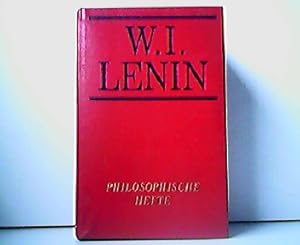Philosophische Hefte. Aus der Reihe: Bücherei des Marxismus Leninismus. Diese Ausgabe ist identis...