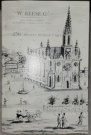 Bild des Verkufers fr [William Reese Company] Catalogue Two Hundred Thirty-Six: New Acquisitions zum Verkauf von Lloyd Zimmer, Books and Maps