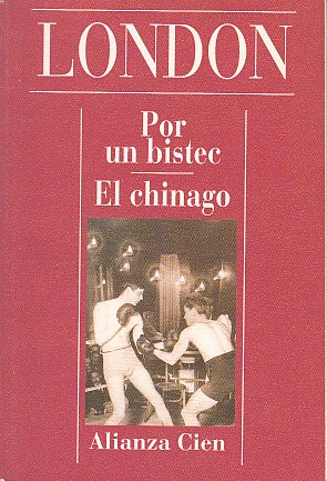 Bild des Verkufers fr POR UN BISTEC; EL CHINAGO zum Verkauf von Librera Vobiscum
