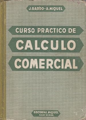 Immagine del venditore per CURSO PRCTICO DE CLCULO COMERCIAL venduto da Librera Vobiscum