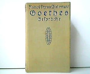 Seller image for Goethes Ausgewhlte Gesprche. Volksausgabe (mit Ausschlu der Gesprche mit Eckermann). for sale by Antiquariat Kirchheim