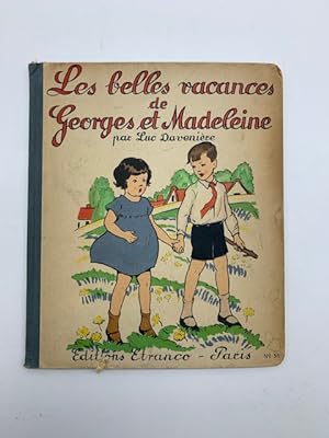 Les belles vacances de Georges et Madeleine