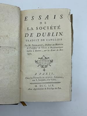 Essais de la Societe' de Dublin traduit de l'anglois