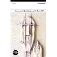 Immagine del venditore per Beyond the Barbed Wire Selected Poems venduto da eCampus
