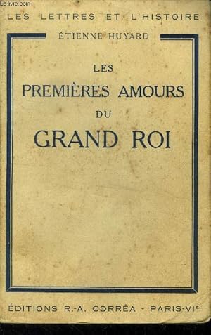 Seller image for Les premires amours du grand roi for sale by Le-Livre