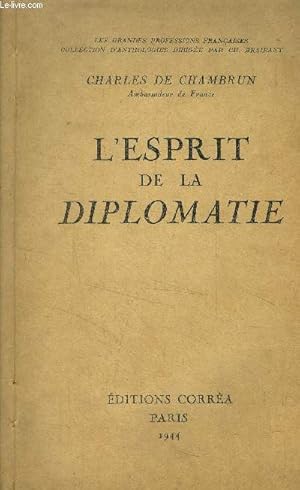 Seller image for L'esprit de la diplomatie for sale by Le-Livre