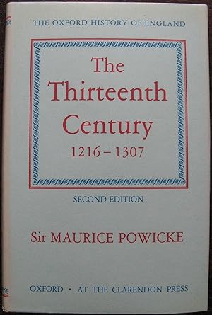 The Thirteenth Century, 1216-1307 (Oxford History of England)