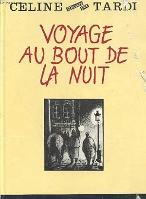 Immagine del venditore per Voyage au bout de la nuit venduto da Le-Livre