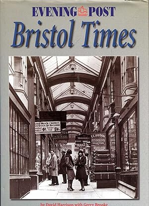 Seller image for Bristol Times : The Bristol Evening Post for sale by Pendleburys - the bookshop in the hills