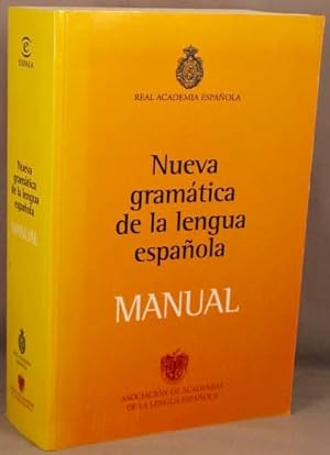 Image du vendeur pour Nueva Gramatica de la Lengua Espanola: Manual. mis en vente par Bucks County Bookshop IOBA