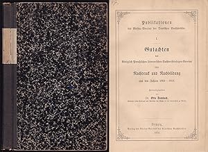 Imagen del vendedor de Gutachten des Kniglich Preuischen literarischen Sachverstndigen- Vereins ber Nachdruck und Nachbildung aus den Jahren 1864 - 1873 a la venta por Graphem. Kunst- und Buchantiquariat