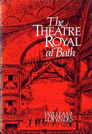 Imagen del vendedor de The Theatre Royal at Bath : The Story of a Georgian Playhouse a la venta por Pendleburys - the bookshop in the hills