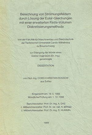 Seller image for Berechnung von Strmungsfeldern durch Lsung der Euler-Gleichungen mit einer erweiterten Finite-Volumen Diskretierungsmethode. for sale by Antiquariat Bernhardt