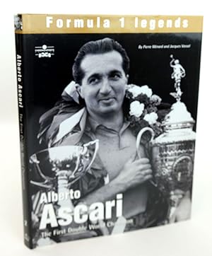 Image du vendeur pour ALBERTO ASCARI: THE FIRST DOUBLE WORLD CHAMPION mis en vente par Stella & Rose's Books, PBFA