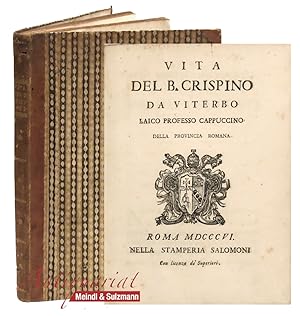 Vita del B. Crispino da Viterbo, Laico Professo Cappuccino della Provincia Romana.