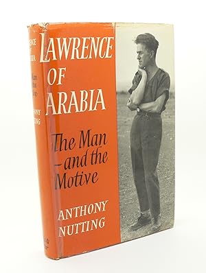 Lawrence of Arabia - The Man and the Motive