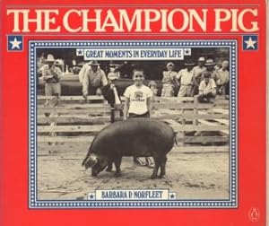 Bild des Verkufers fr The Champion Pig. zum Verkauf von Antiquariat Frank Albrecht (VDA / ILAB)