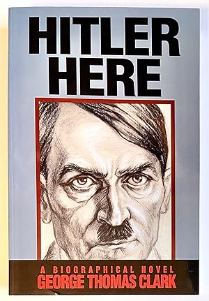 Image du vendeur pour Hitler Here mis en vente par Heritage Books