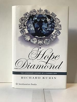 Immagine del venditore per Hope Diamond: The Legendary History of a Cursed Gem venduto da Heritage Books