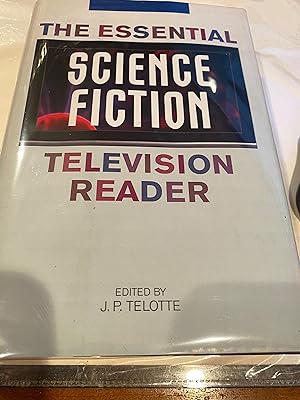 The essential SCIENCE FICTION TELEVISION READER