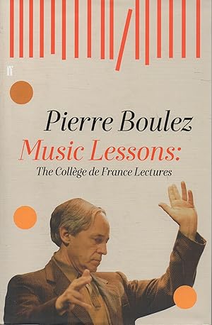 Bild des Verkufers fr Music Lessons The College de France Lectures zum Verkauf von lamdha books