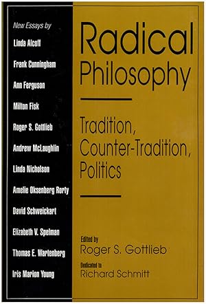 Seller image for Radical Philosophy: Tradition, Counter-Tradition, Politics for sale by Diatrope Books