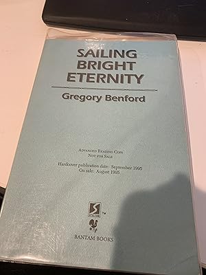 Seller image for Sailing Bright Eternity **Signed** ARC for sale by All-Ways Fiction