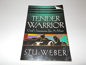 Seller image for Tender Warrior: God's Intention for a Man for sale by Paradise Found Books