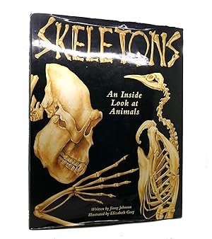 Seller image for SKELETONS An Inside Look At Animals for sale by Rare Book Cellar