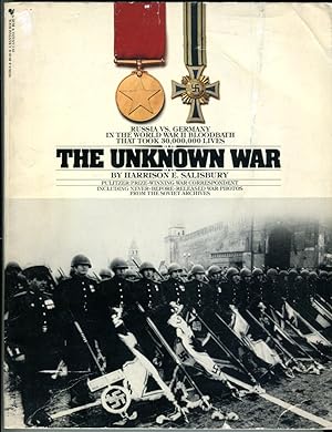The Unknown War: Russia vs. Germany in the World War II Bloodbath that Took 30,000,000 Lives